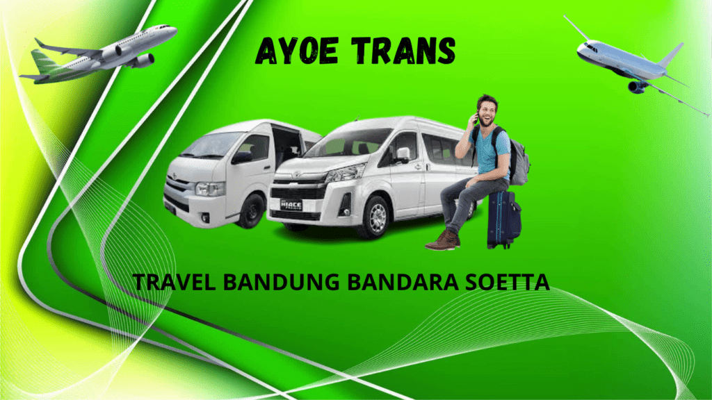 travel bandara soekarno hatta bandung